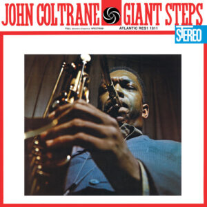 Giant Steps (New LP)