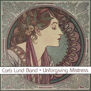 Unforgiving Mistress (New LP)