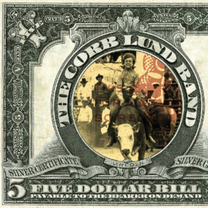 Five Dollar Bill (New LP)