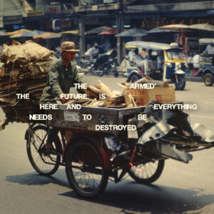 Future Is Here And Everything Needs... (New LP)