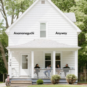 Anyway (New LP)
