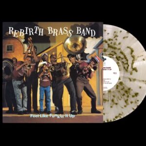Feel Like Funkin' It Up (New LP)