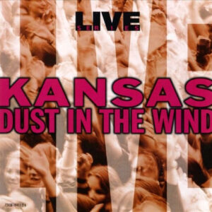 Dust In The Wind Live (CD)