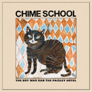 The Boy Who Ran The Paisley Hotel (New LP)