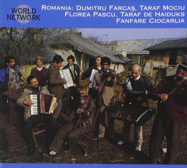 Romania: Wild Sounds From Transylvania, Wallachia