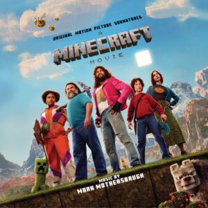 A Minecraft Movie (Original Motion Picture Soundtr