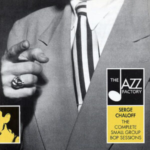 Complete Small Group Bop Sessions (CD)