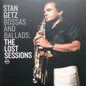 Bossas And Ballads Lost Sessions (CD)