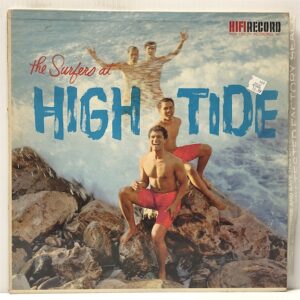 Surfers At High Tide (USED LP)