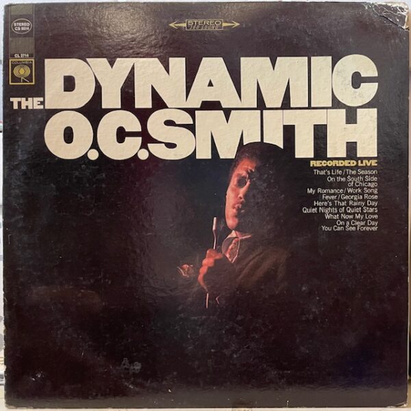 Dynamic O C Smith (USED LP)