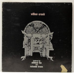 Willow Creek (USED LP)