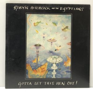 Gotta Let This Hen Out (USED LP)