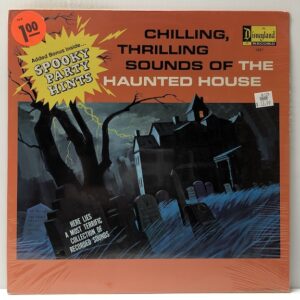 Chilling Thrilling Sounds of the Haunted House