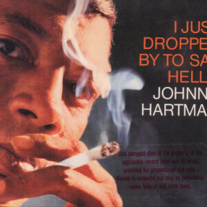 I JUST DROPPED BY TO SAY HELLO (CD)