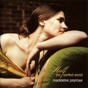 HALF THE PERFECT WORLD (CD)