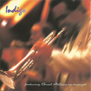 Indigo (Featuring Brad Allison On Trumpet) (CD)