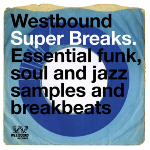 Westbound Super Breals (New lp)