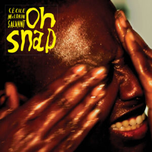 Oh Snap (New LP)