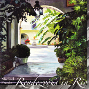 RENDEZVOUS IN RIO (CD)