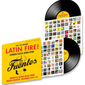 Latin Fire! Cumbia Salsa Afro-Funk: Tropical Dance
