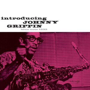 INTRODUCING JOHNNY GRIFFIN (NEW LP)