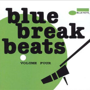Blue Breakbeats Volume 4