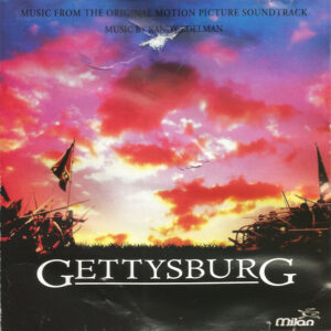 Gettysburg: Music From The Original Motion Picture