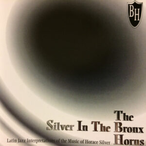 Silver In The Bronx (CD)