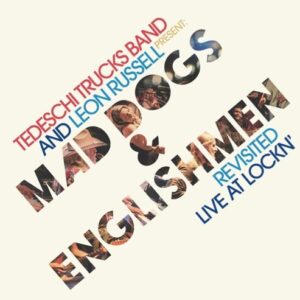 Mad Dogs & Englishmen Revisited: Live At Lockn' (C
