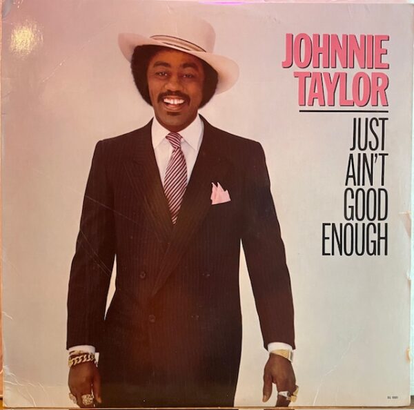 Just Aint Good Enough (USED LP)