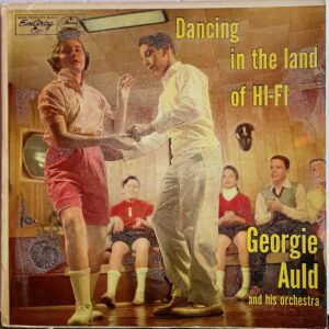 Dancing In the Land of Hi-Fi