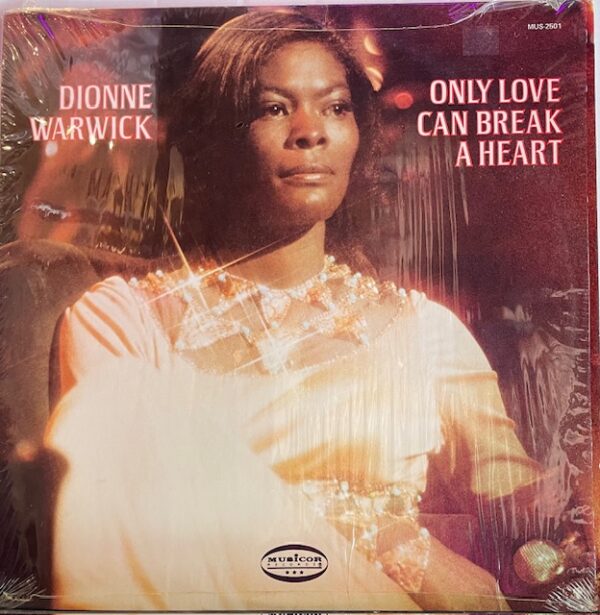 Only Love Can Break A Heart