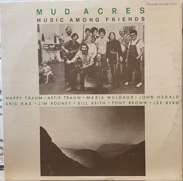 Mud Acres Music Among Friends