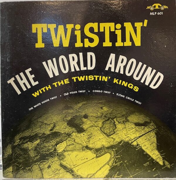 Twistin the World Around (USED LP)