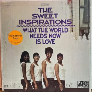 What the World Needs Now Is Love (USED LP)
