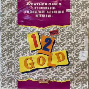 Its Raining Men/Im Gonna Wash That Man Right Outta