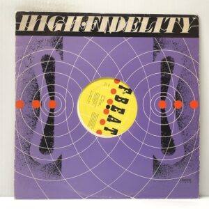 High Fidelity/Getting Mighty Crowed/Clowntime Is O