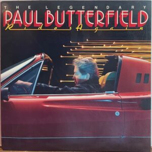 Legendary Paul Butterfield Rides Again (USED LP)