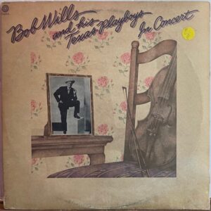 Bob Wills & His Texas Playboys 1932-41 (USED LP)