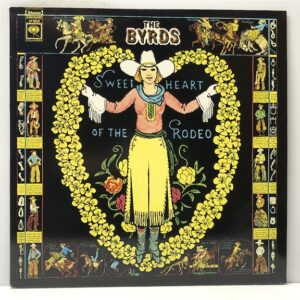 Sweetheart of the Rodeo (USED LP)