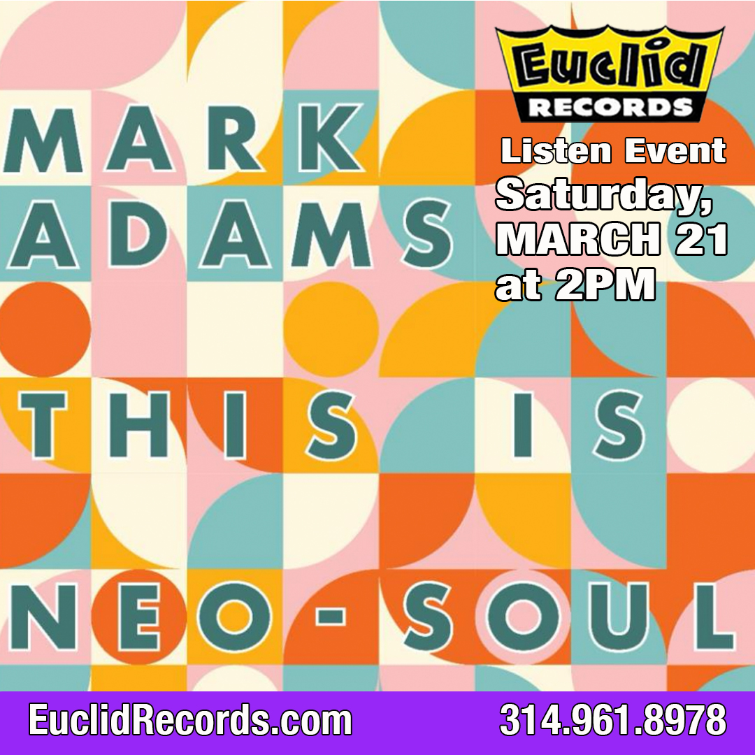 Mark Adams Neo-Soul Listen Event