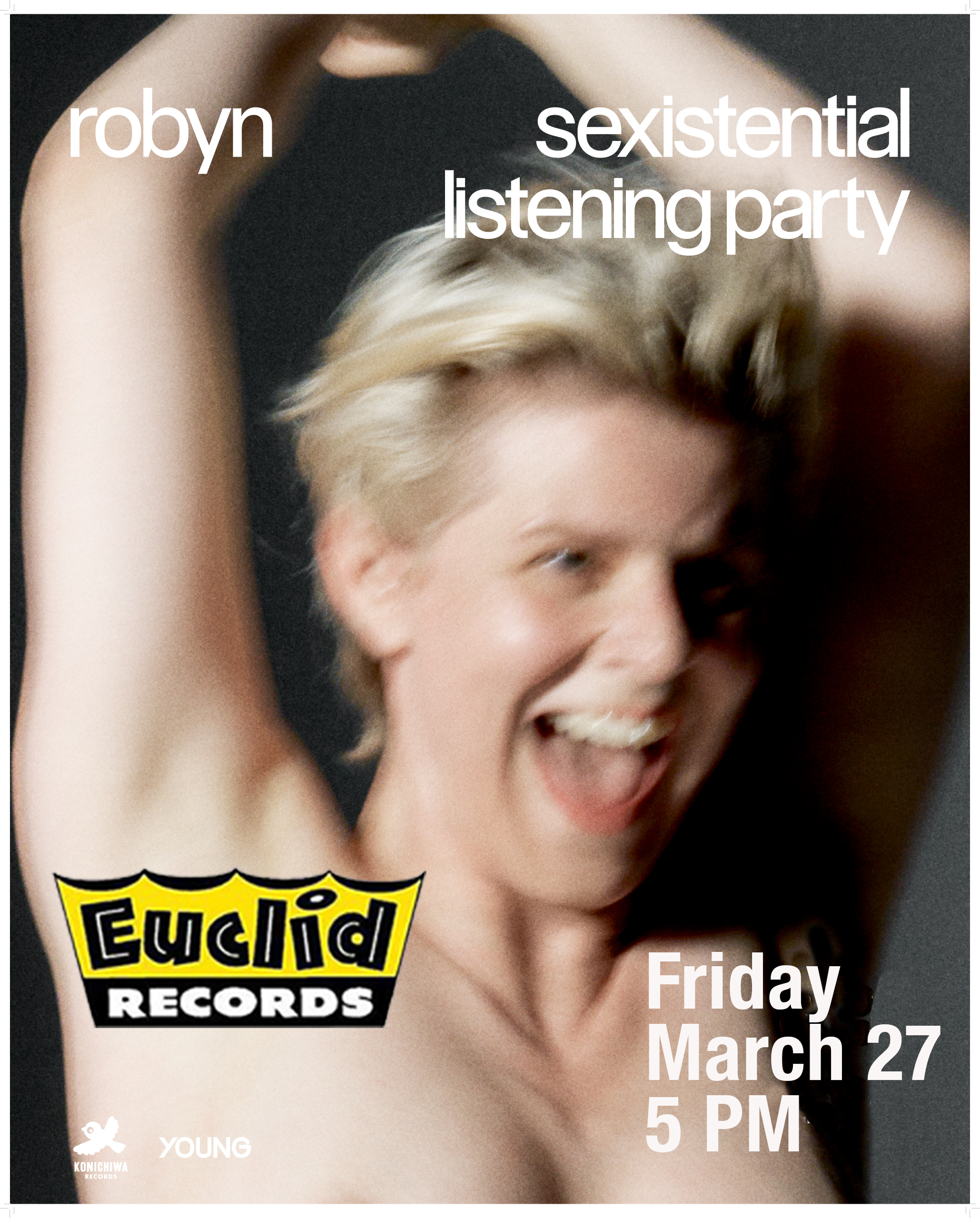 Robyn Release Event, March 27 at 5PM