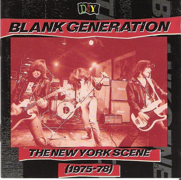 DIY: Blank Generation – New York Scene 1975-78 (CD