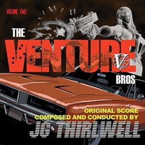 The Venture Bros.: Volume 2 (NEW LP)