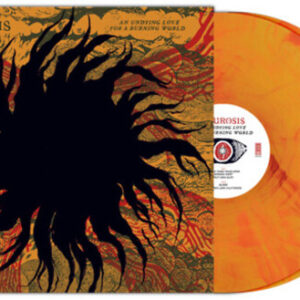 An Undying Love For A Burning World (New LP)