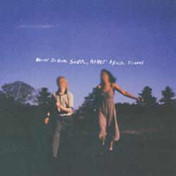 Never Before Seen, Never Again Found (New LP)