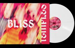 Bliss (New LP)