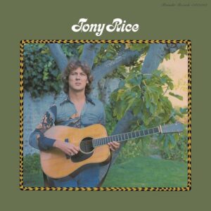 Tony Rice (New LP)