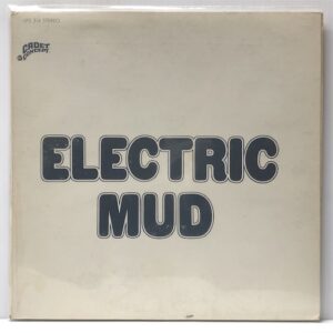 Electric Mud (USED LP)