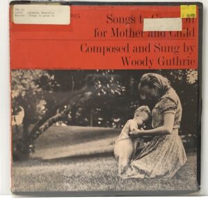 Songs to Grow On for Mother and Child (USED LP)